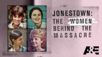 Jonestown__The_Women_Behind_the_Massacre