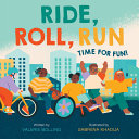 Ride__roll__run