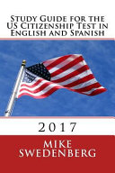 Study_guide_for_the_US_citizenship_test_in_English_and_Spanish