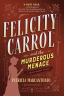 Felicity_Carroll_and_the_murderous_menace