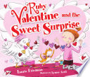 Ruby_Valentine_and_the_sweet_surprise