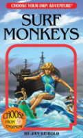 Choose_your_own_adventure__Surf_Monkeys