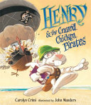 Henry_and_the_Crazed_Chicken_Pirates