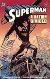Superman__a_nation_divided