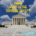 We_the_people__U_S__government_at_work__What_is_the_Supreme_Court_
