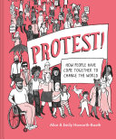 Protest___how_people_have_come_together_to_change_the_world