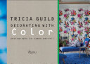 Tricia_Guild__decorating_with_color