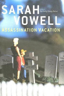 Assassination_vacation