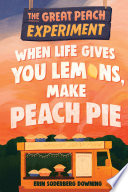 When_life_gives_you_lemons__make_peach_pie