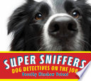 Super_sniffers