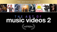 The_Inspiration_Series__The_Art_of_Music_Videos_2