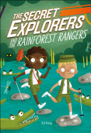 The_secret_explorers_and_the_rainforest_rangers