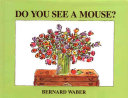 Do_you_see_a_mouse_