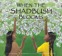 When_the_shadbush_blooms