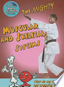 The_mighty_muscular_and_skeletal_systems