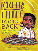 Loretta_Little_looks_back__three_voices_go_tell_it___a_monologue_novel