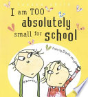 I_am_too_absolutely_small_for_school