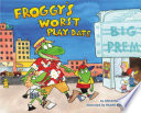 Froggy_s_worst_playdate
