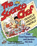 The_science_chef_travels_around_the_world