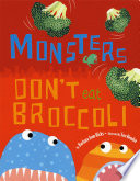 Monsters_don_t_eat_broccoli